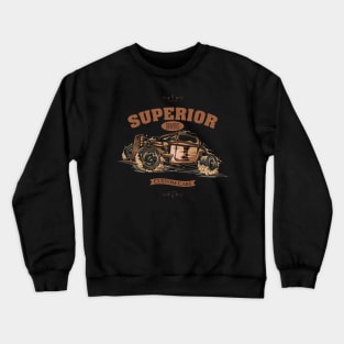 Superior Drivers Custom Cars Crewneck Sweatshirt